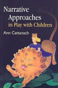 Narrative Approaches in Play With Children