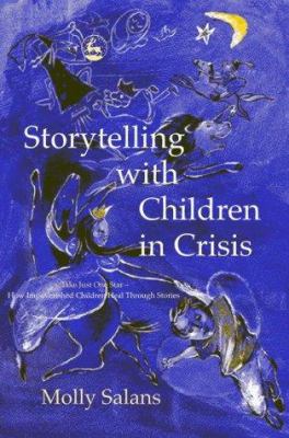 Storytelling With Children in Crisis