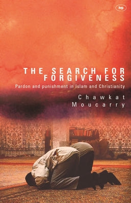 The Search For Forgiveness