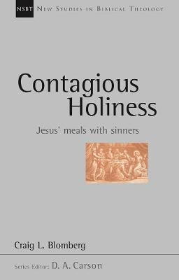 Contagious Holiness (New Studies In Biblical Theology Series)