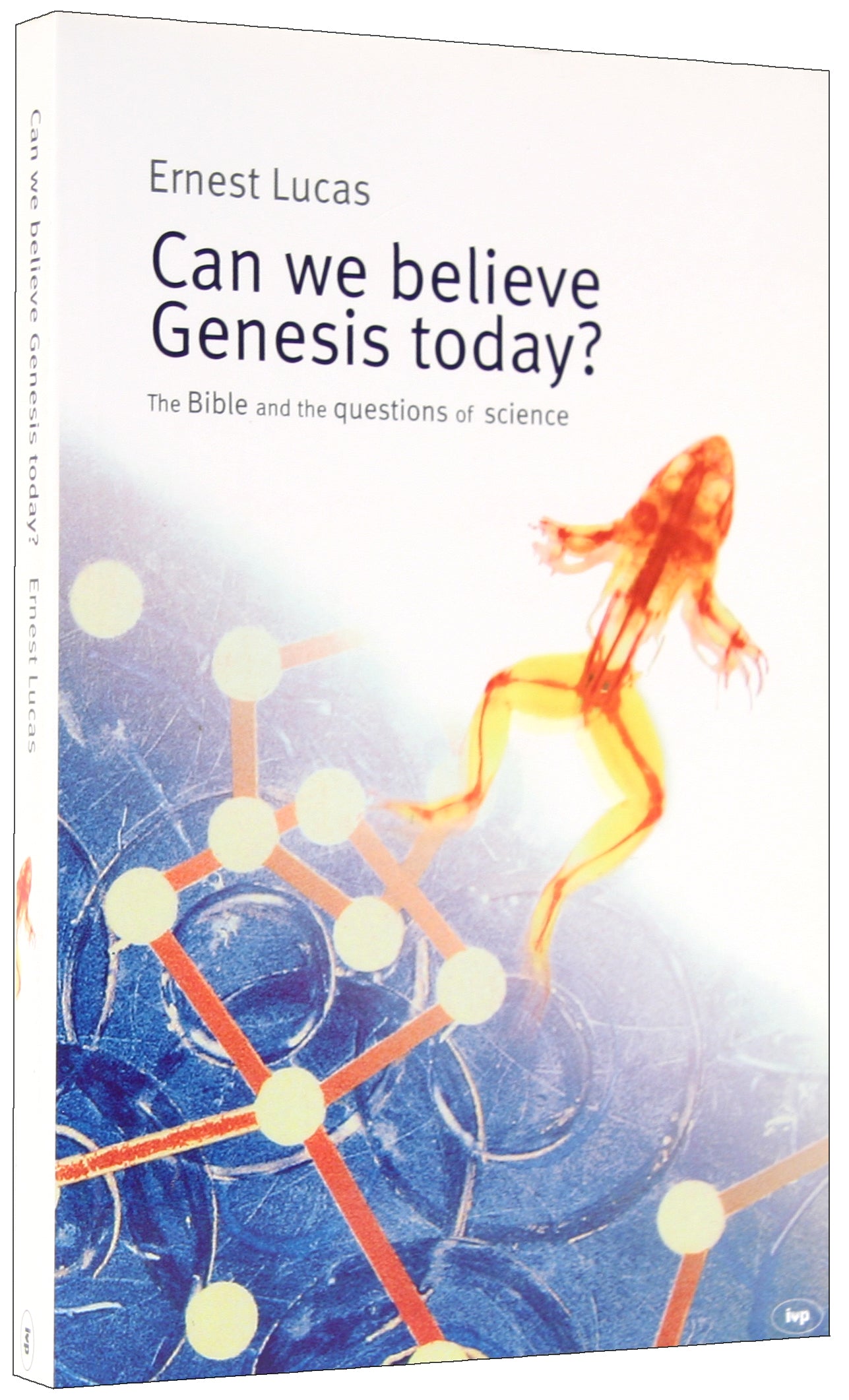 Can We Believe in Genesis Today?