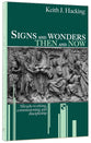 Signs and Wonders Then and Now