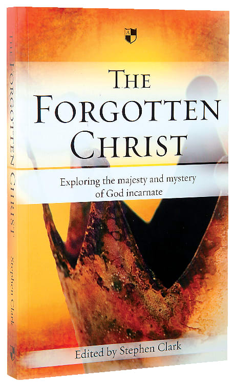 The Forgotten Christ