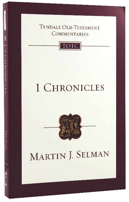 1 Chronicles (Tyndale Old Testament Commentary Series)