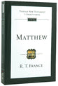 Matthew (Tyndale New Testament Commentary (2020 Edition) Series)