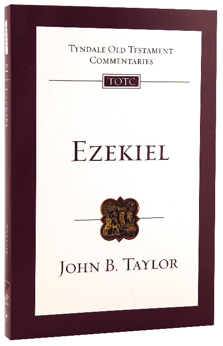 Ezekiel (Tyndale Old Testament Commentary Series)