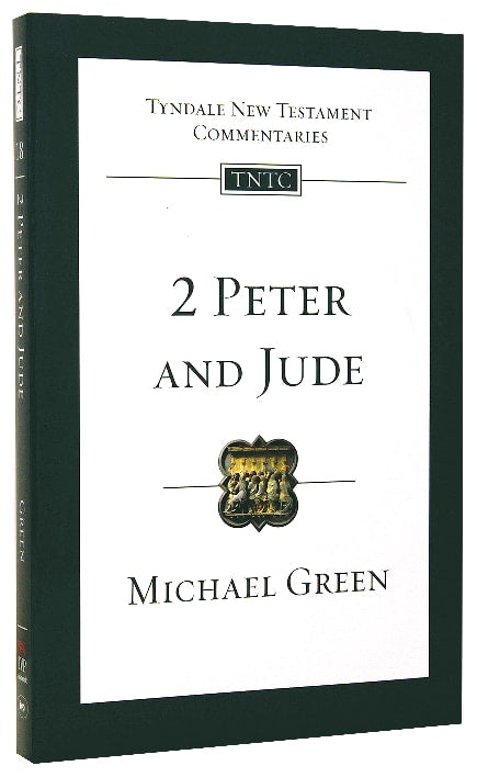 2 Peter & Jude (Tyndale New Testament Commentary (2020 Edition) Series)
