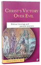Christ's Victory Over Evil