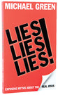 Lies, Lies, Lies!