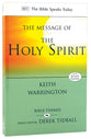 Message of the Holy Spirit, The: The Spirit of Encounter (Bible Speaks Today Themes Series)