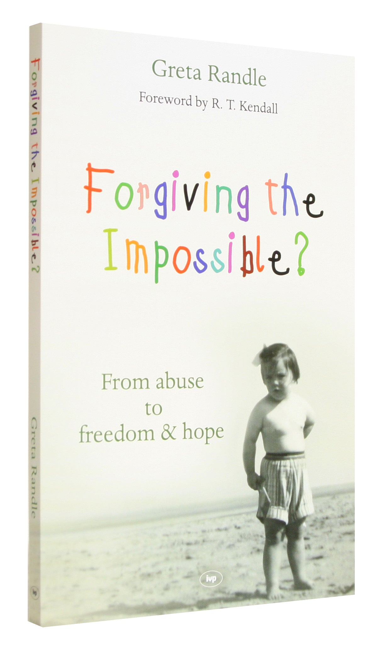 Forgiving the Impossible?