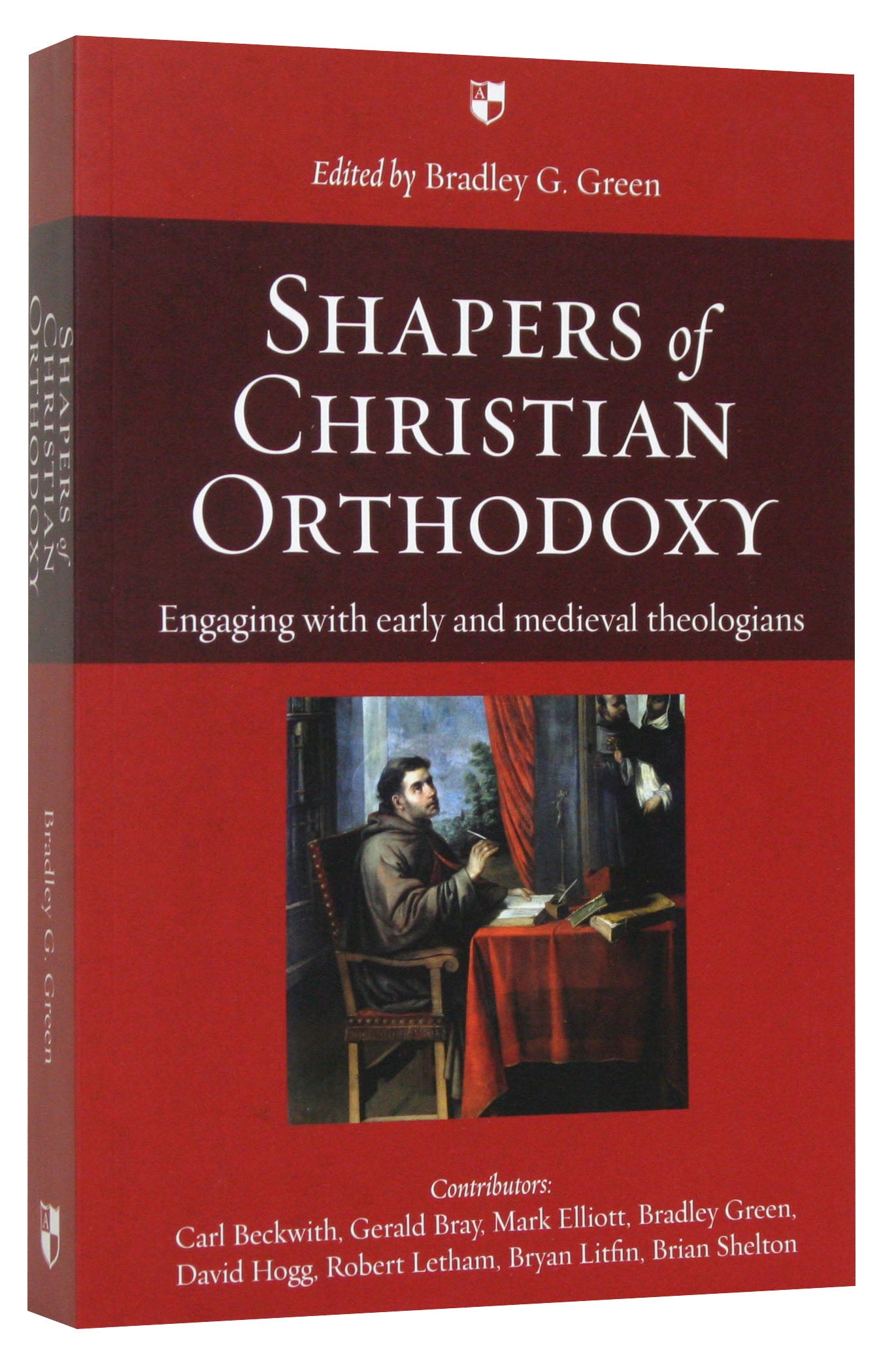 Shapers of Christian Orthodoxy