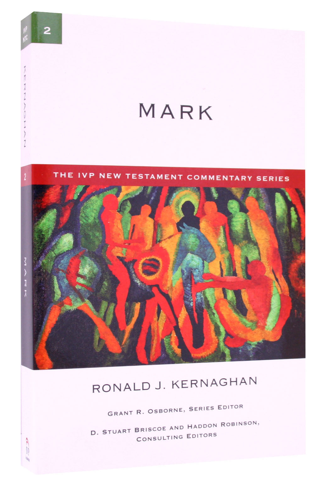 Ivp Ntc: Mark (Ivp New Testament Commentary Series)
