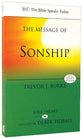 Message of Sonship, The: At Home in God's Household (Bible Speaks Today Themes Series)