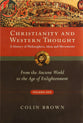 Christianity and Western Thought (Vol 1)