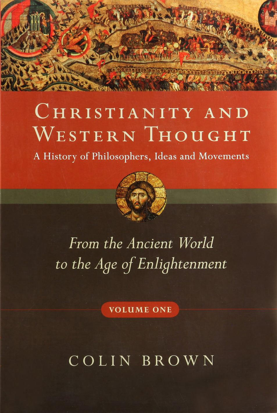 Christianity and Western Thought (Vol 1)