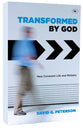 Transformed By God: New Covenant Life and Ministry