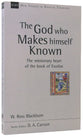 The God Who Makes Himself Known: The Missionary Heart of the Book of Exodus (New Studies In Biblical Theology Series)