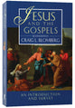 Jesus and the Gospels (2nd Edition) (#1 in New Testament Introduction & Survey Series)