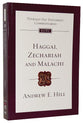 Haggai, Zechariah & Malachi (Tyndale Old Testament Commentary Series)
