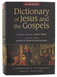 Dictionary of Jesus and the Gospels (2nd Edition) (Ivp Bible Dictionary Series)