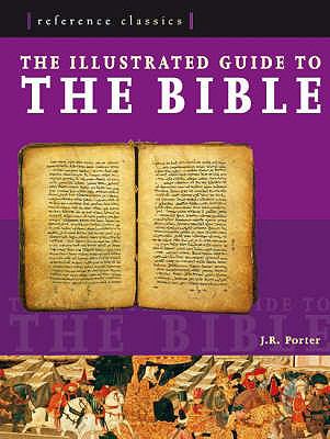 The Illustrated Guide to the Bible