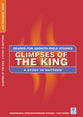 Glimpses of the King (Geared For Growth New Testament Series)