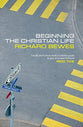 Beginning the Christian Life