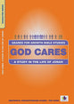 God Cares (Geared For Growth Characters Series)