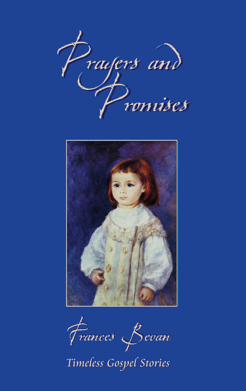 Prayer and Promises (Classic Fiction Series)