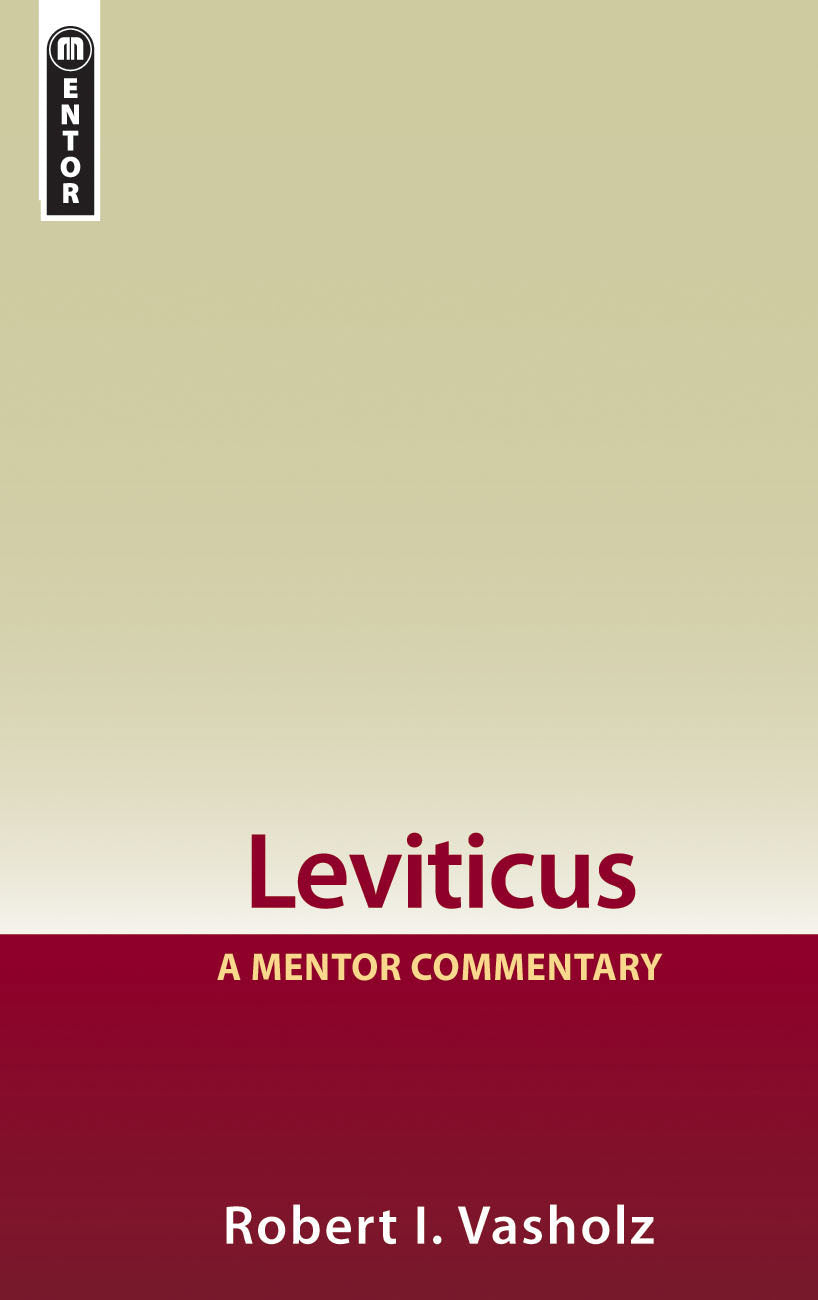 Leviticus (Mentor Commentary Series)