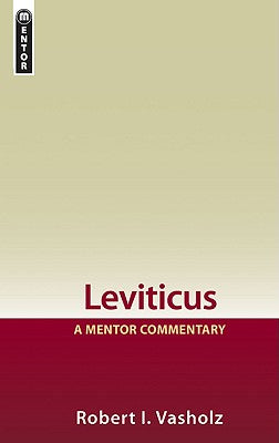 Leviticus (Mentor Commentary Series)