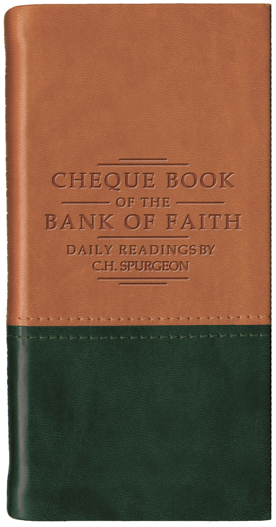 Cheque Book of the Bank of Faith (Tan/Green) (Christian Heritage Series)
