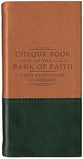 Cheque Book of the Bank of Faith (Tan/Green) (Christian Heritage Series)