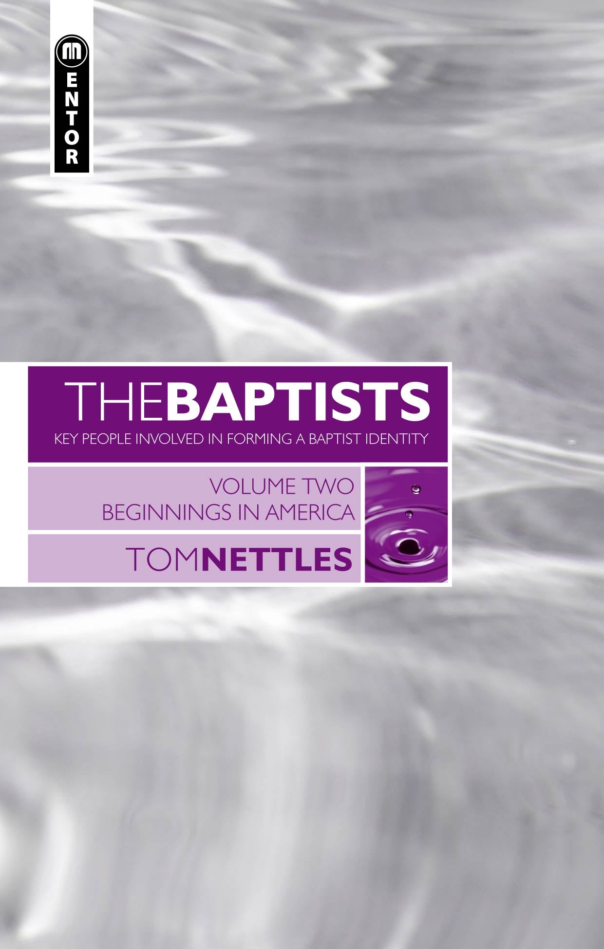 Beginnings in America (#02 in The Baptists Series)