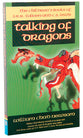Talking of Dragons
