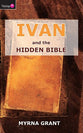 And the Hidden Bible (#04 in Ivan Series)