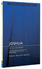 Joshua - No Falling Words (Focus On The Bible Commentary Series)