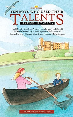 Ten Boys Who Used Their Talents (Lightkeepers Series)