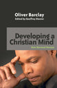 Developing a Christian Mind (2006)