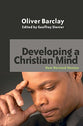 Developing a Christian Mind (2006)