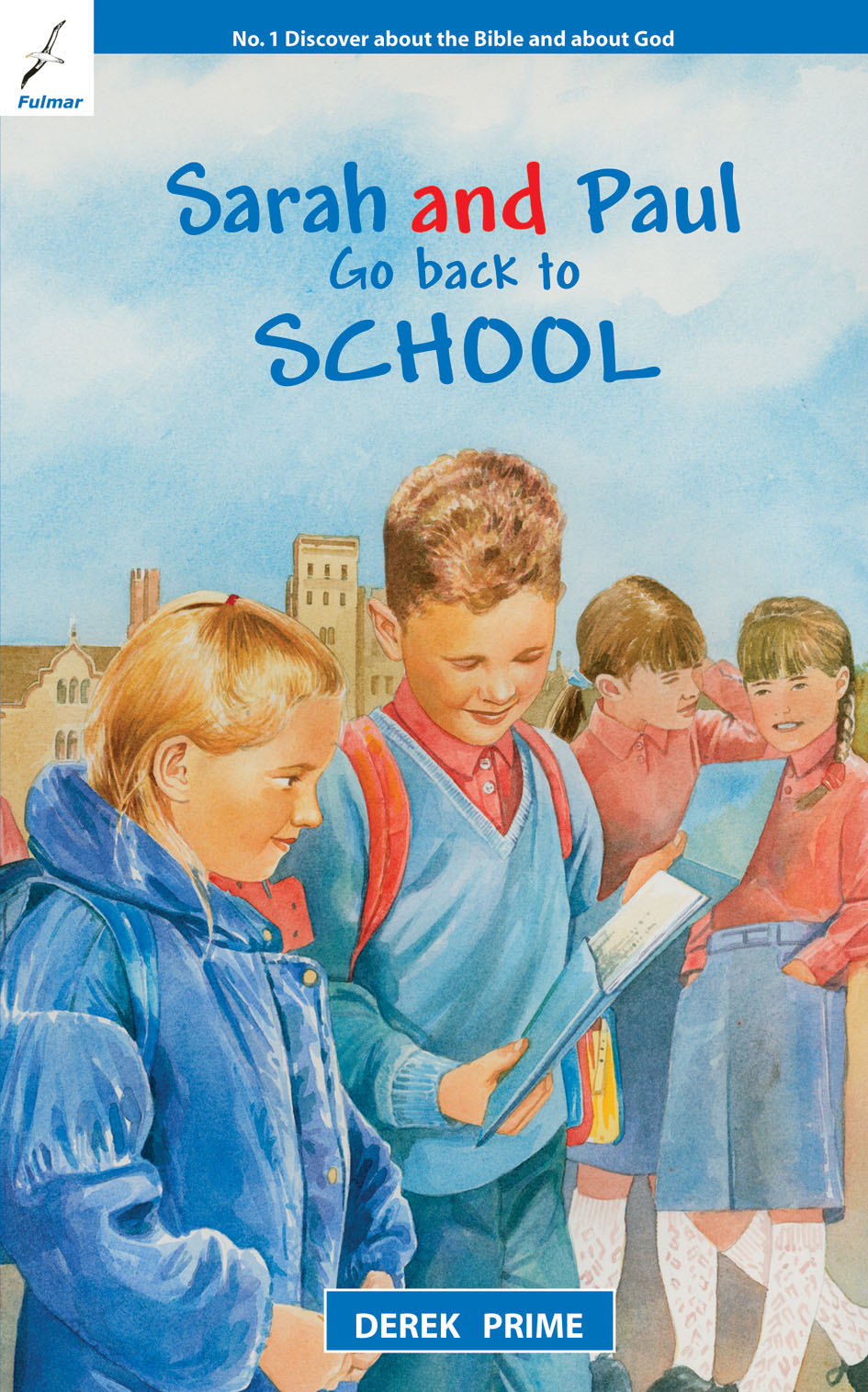 Go Back to School (#02 in Sarah And Paul Series)