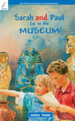 Go to the Museum (#05 in Sarah And Paul Series)