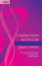 Communion With God (Christian Heritage Series)