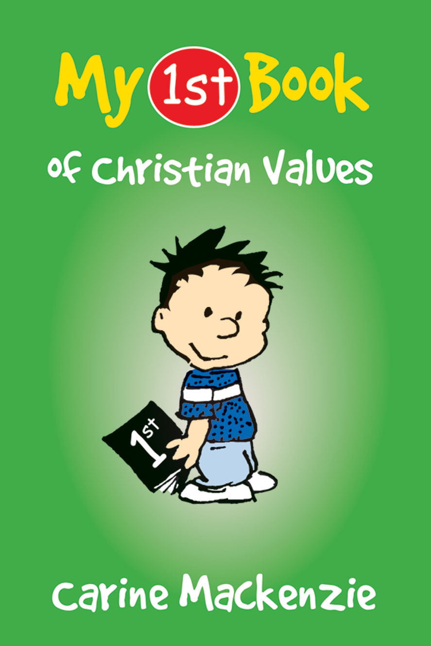 My 1st Book of Christian Values (My 1st Book Series)