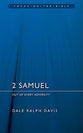 2 Samuel - Out of Every Adveristy (Focus On The Bible Commentary Series)
