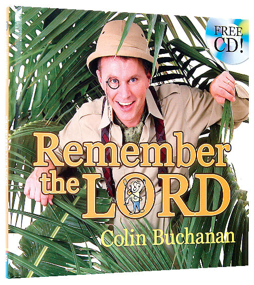 Remember the Lord
