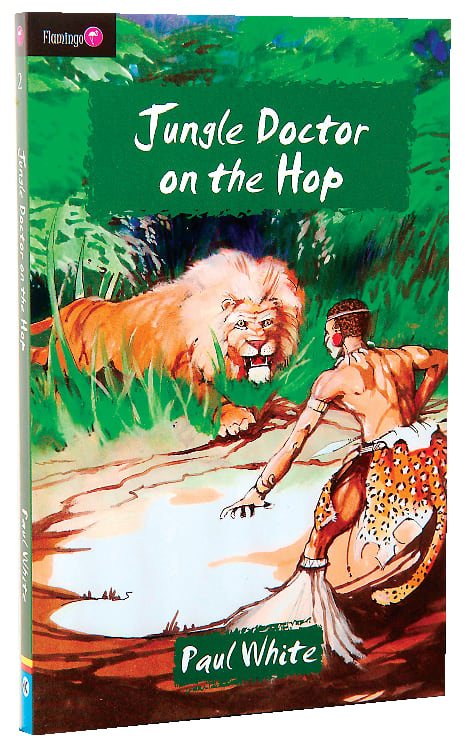 Jungle Doctor on the Hop (#002 in Jungle Doctor Flamingo Fiction Series)