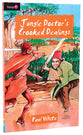 Jungle Doctor's Crooked Dealings (#004 in Jungle Doctor Flamingo Fiction Series)