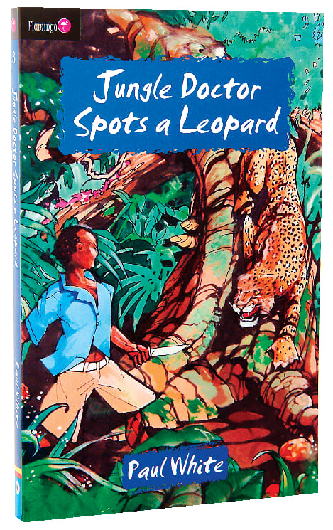 Jungle Doctor Spots a Leopard (#003 in Jungle Doctor Flamingo Fiction Series)